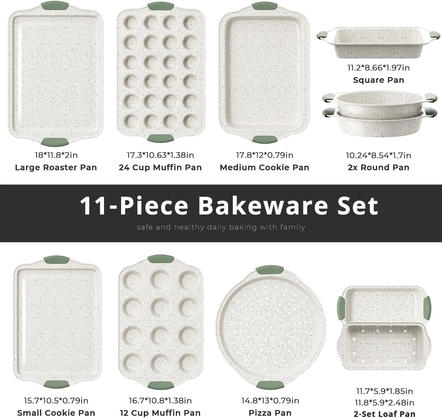 11-Piece Non-Toxic Baking Set, Stackable Nonstick Cookware with Heat-Resistant Handles - Includes Cookie Tray, Round Cake Pan, Muffin Cups, Pizza Pan & Loaf Baker, White&Light Green