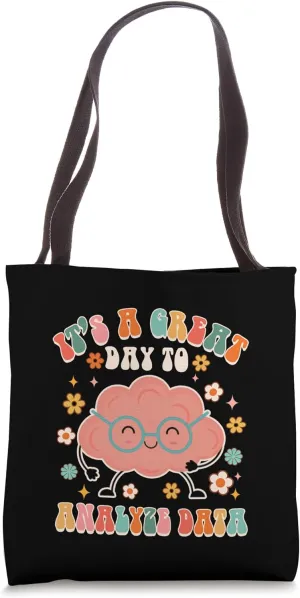 Great A Day To Analyze Data ABA Squad Data Analyst Groovy Tote Bag