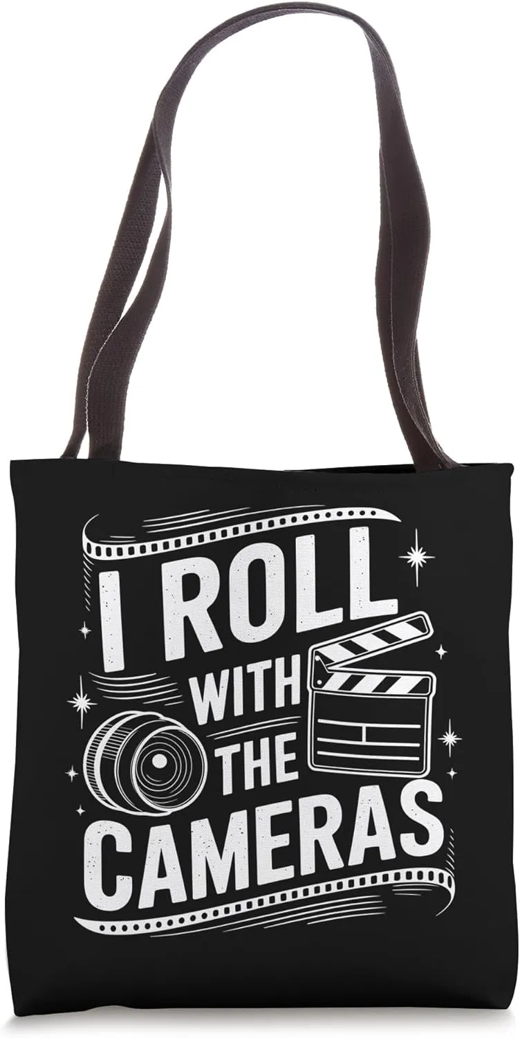 I Roll With The Cameras, Filmmaker Filmmaking and Director Tote Bag