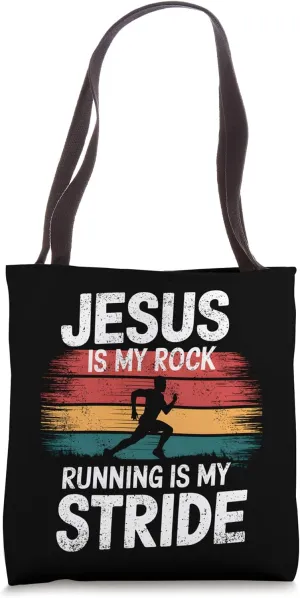 Jesus Is My Rock Running Is My Stride Christian Runner Tote Bag