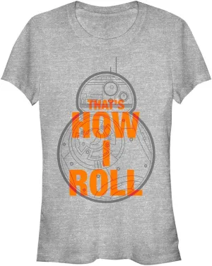 Junior's Star Wars The Force Awakens BB-8 That's How I Roll T-Shirt