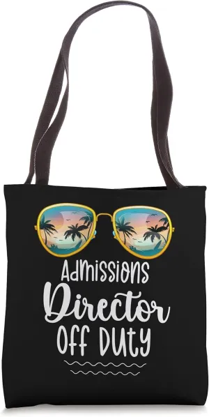 Off Duty Gym Admission Director Beach Summer Trip Shirt Tote Bag