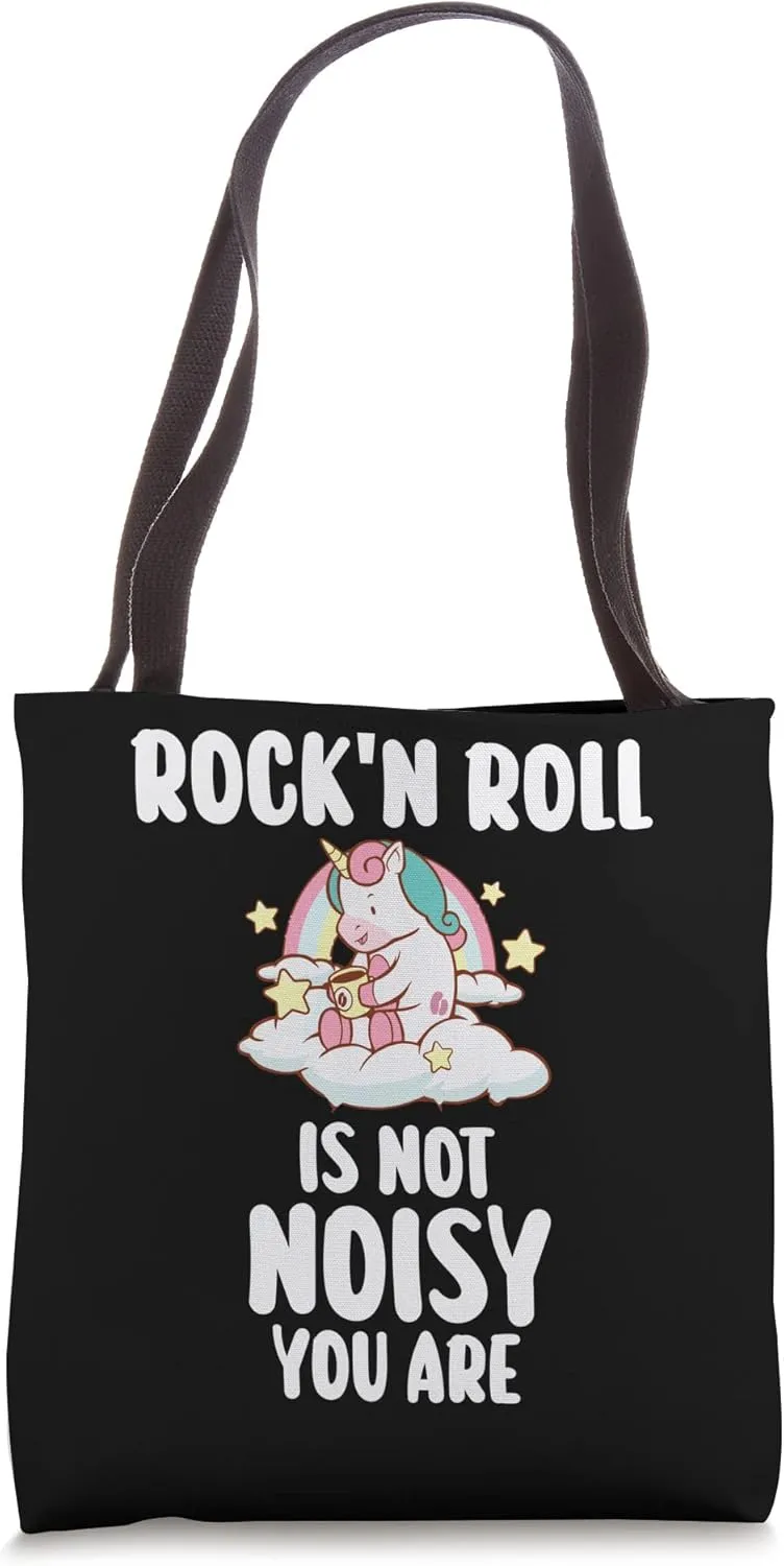 rock'n'roll is not noisy you are rock-n-roll rock and roll Tote Bag